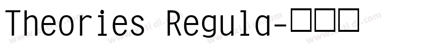Theories Regula字体转换